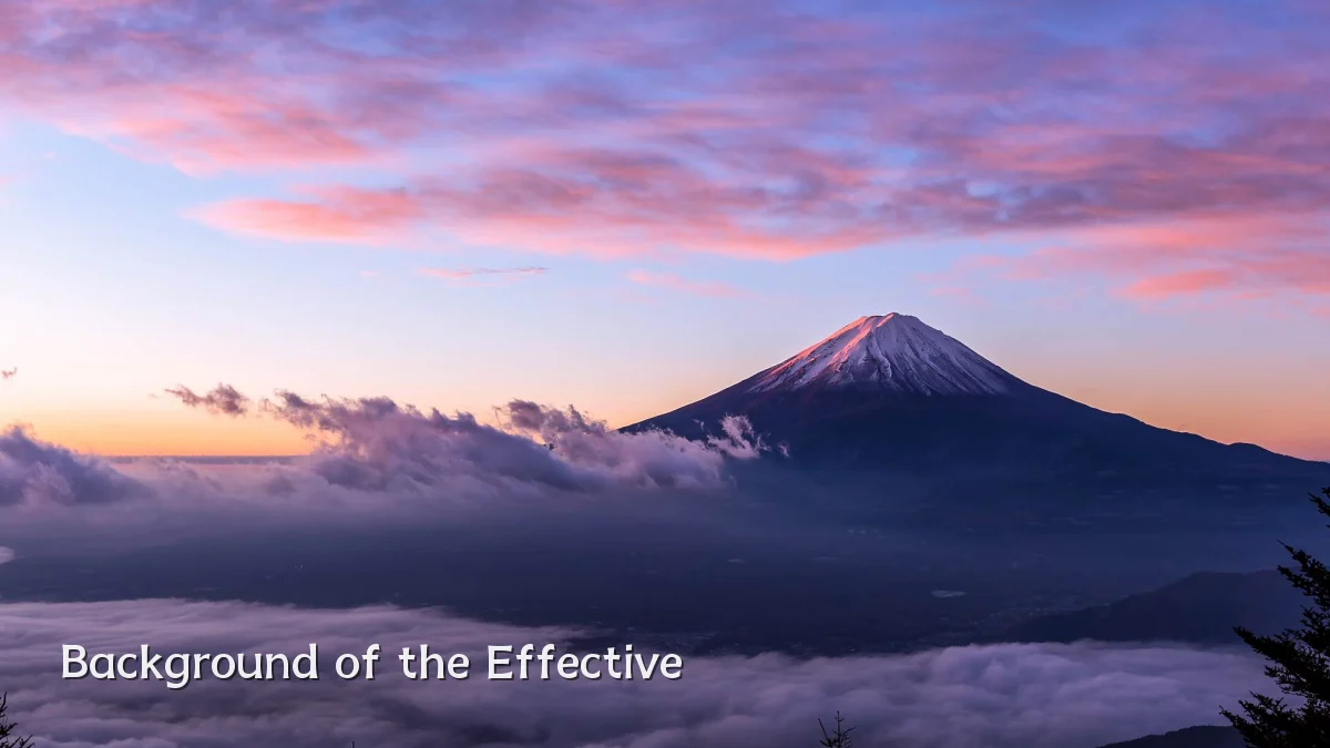 Background of the Effective